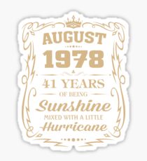 August 1978 Sunshine Mixed With A Little Hurricane Sticker