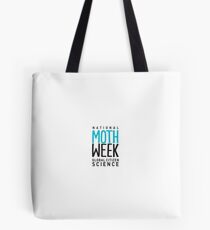 National Moth Week - words Tote Bag