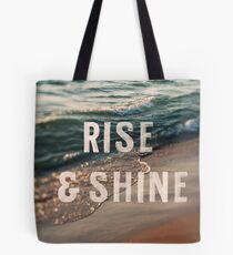 Rise and Shine Tote Bag
