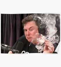 Elon Musk Smoking Poster