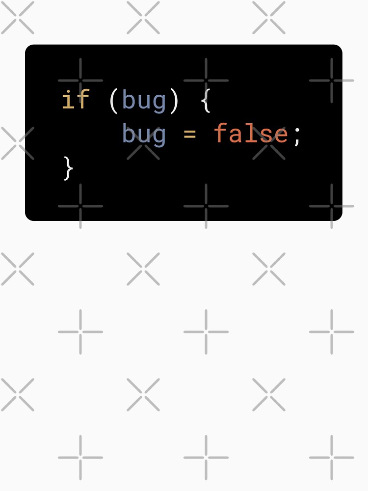 JavaScript - If Bug Bug Equals False (with background) by developer-gifts