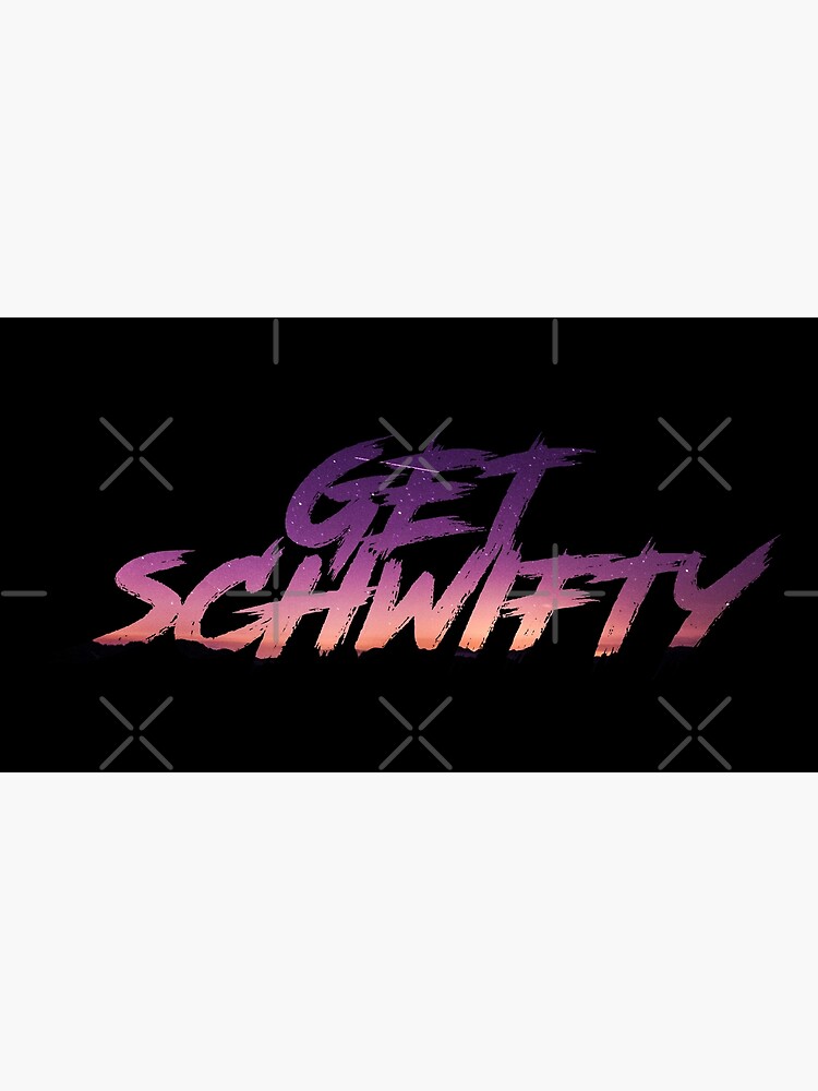 Get Schwifty by Darko888