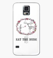 Eat The Rude Hülle & Klebefolie für Samsung Galaxy