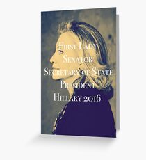 Hillary Clinton President 2016 Greeting Card