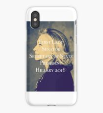 Hillary Clinton President 2016 iPhone Case
