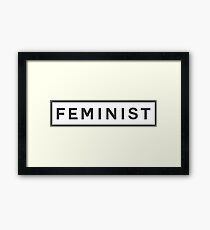 FEMINIST Framed Print