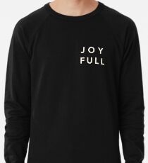 Joy Full - White Lightweight Sweatshirt