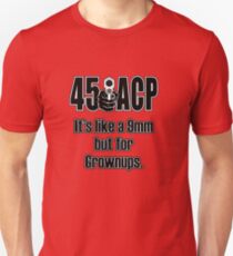 45 acp Unisex T-Shirt
