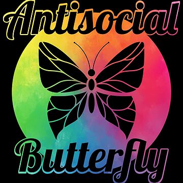 Vorschaubild zum Design Antisocial Butterfly - Introverts Quotes Gift von yeoys