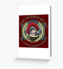 Lone Centurion Security Greeting Card