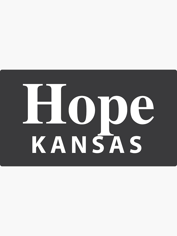 "Hope, Kansas" Stickers by EveryCityxD2 Redbubble