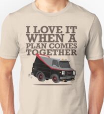 The A Team is the Best Team Unisex T-Shirt