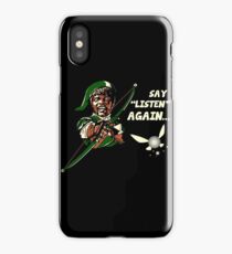 Say Listen Again iPhone Case