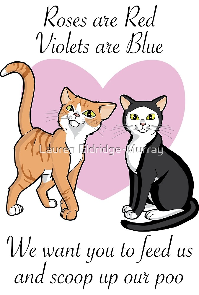 Cat Valentines Poem By Lauren Eldridge Murray Redbubble