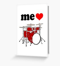 Me Love Drums Greeting Card