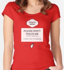 Please Don't Touch Me Women's Fitted Scoop T-Shirt