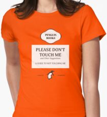 Please Don't Touch Me Women's Fitted T-Shirt