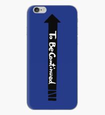 Fortsetzung folgt - Schwarz iPhone-Hülle & Cover