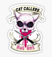 Cat callers get cut Sticker