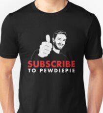 Abonniere Pewdiepie Unisex T-Shirt