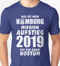 Hamburg Mission Aufstieg Kostüm Unisex T-Shirt