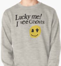 Lucky me I see Ghosts smiley Pullover