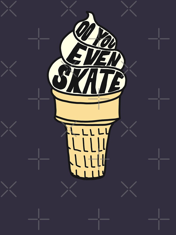 Do You Even Skate Meme