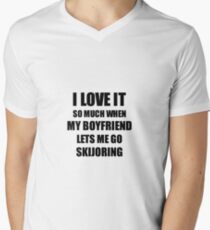 Skijoring Funny Gift Idea For Girlfriend I Love It When My Boyfriend Lets Me Novelty Gag Sport Lover Joke Men's V-Neck T-Shirt