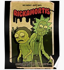 RICKAMORTIS Poster