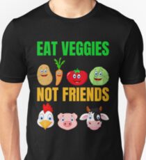 Essen Sie Gemüse nicht Freunde Slim Fit T-Shirt
