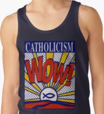 Catholicism WOW! Tank Top