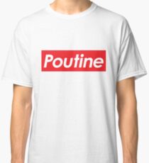 Poutine Suprême T-shirt classique