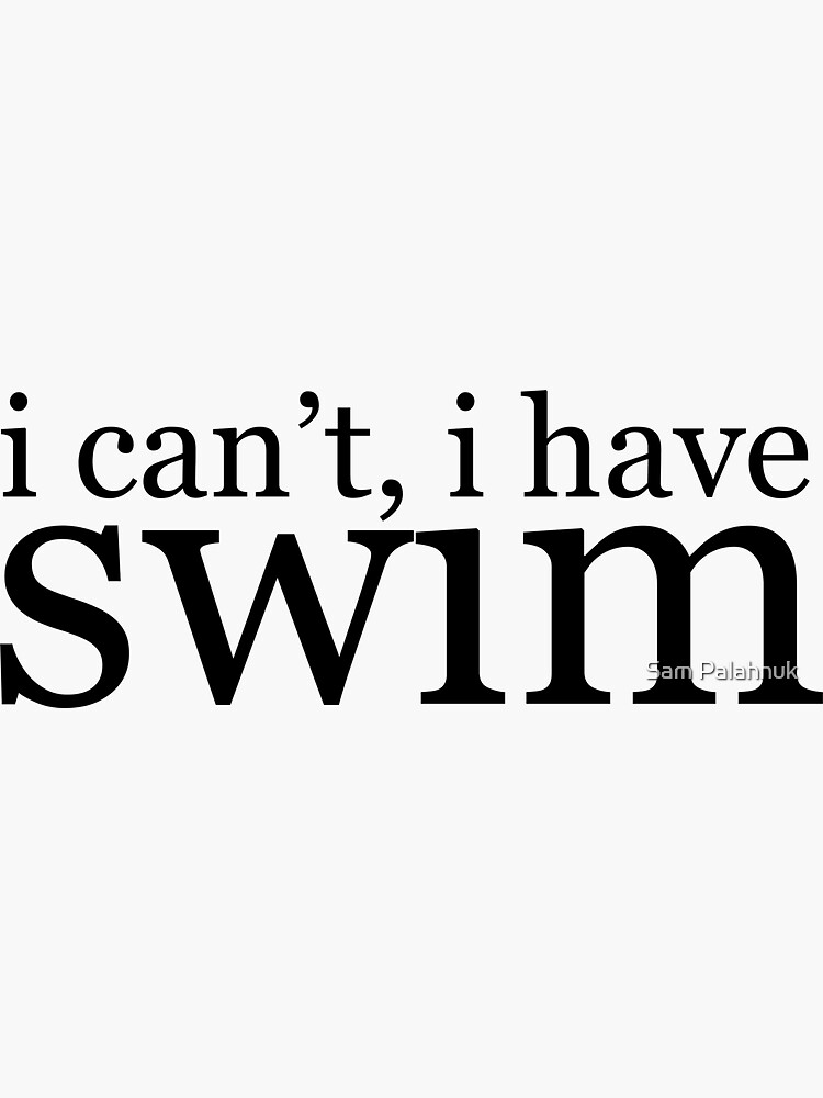 Ich kann nicht, ich habe schwimmen von sampalahnukart