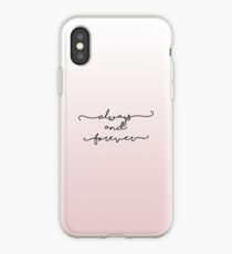 Always and Forever iPhone Case