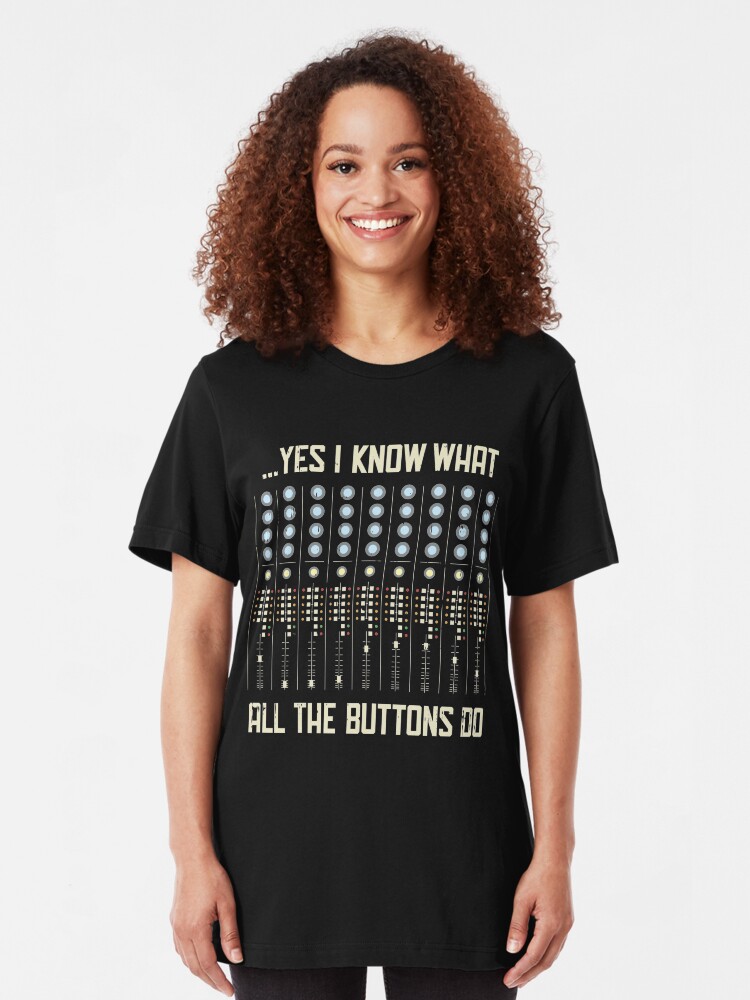 Alternative Ansicht von Yes I Know What All The Buttons Do - Funny Music Gift Slim Fit T-Shirt