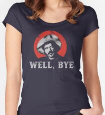 Nun, Tschüss in weißer Schablone Tailliertes Rundhals-Shirt
