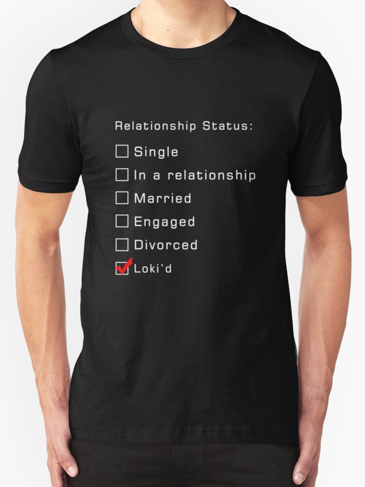 relationship status shirt