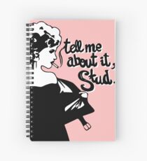 Tell me about it Spiral Notebook
