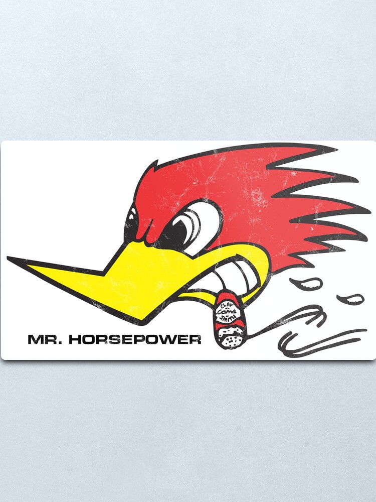 Mr Horsepower Clay Smith Cams Cigar Smoking Woodpecker