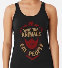 rette die Tiere, ESSEN SIE MENSCHEN Racerback Tank Top