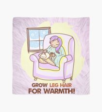 Grow Leg Hair For Warmth Scarf