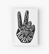 Peace Sign with words Peace, Love, Faith, Joy, Hope, Kindness, Unity Hardcover Journal