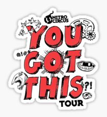 nitro circus you got this tour 2019 tvoon Sticker