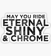 May You Ride Sticker