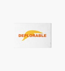 DEPLORABLE Art Board