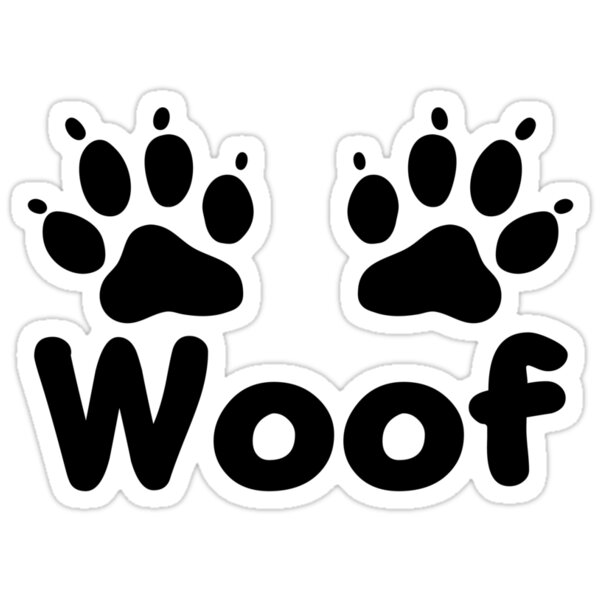 Download "Woof Dog Paws" Stickers by KimberlyMarie | Redbubble
