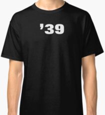 '39 - Königin (weiß) Classic T-Shirt