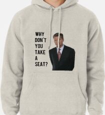 Chris Hansen Warum nimmst du nicht Platz Hoodie