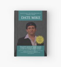 That's What She Said - A Guide To Understanding Women by Date Mike Hardcover Journal