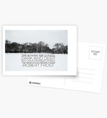 The Woods are Lovely Dark and Deep Postcards
